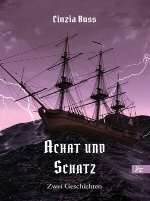 cover image of Achat und Schatz